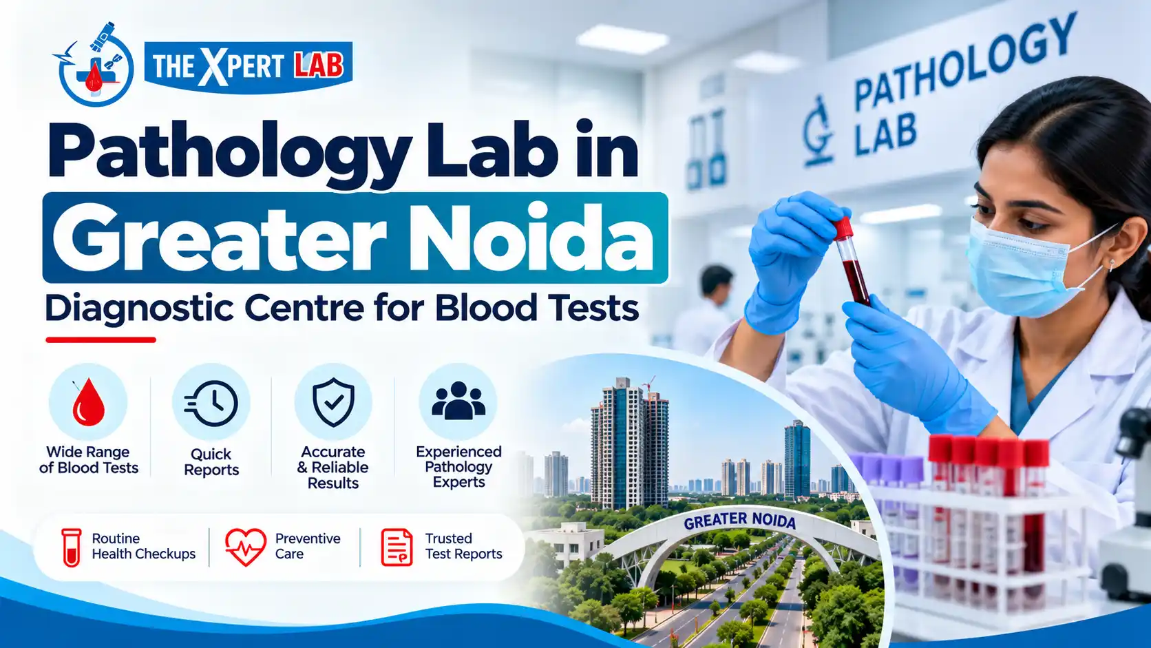 Pathology Lab in Greater Noida: Diagnostic Centre for Blood Tests